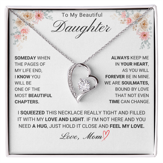(Almost Sold Out)To My Beautiful Daughter- Gift From MOM